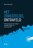 Voorkant - Het zorgstelsel ontrafeld