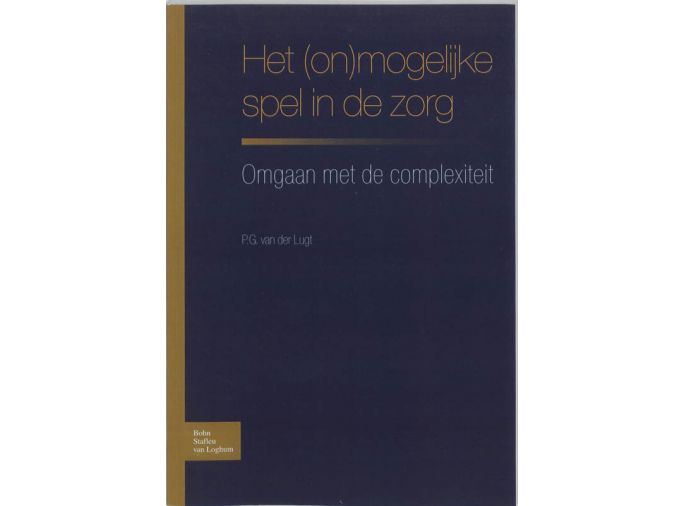 Voorkant - Het (on)mogelijke spel in de zorg